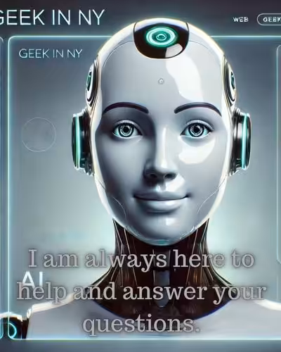 Geek in NY Chat Bot Ready To Help & Answer Questions